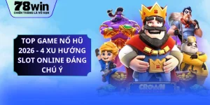Top Game Nổ Hũ 2026